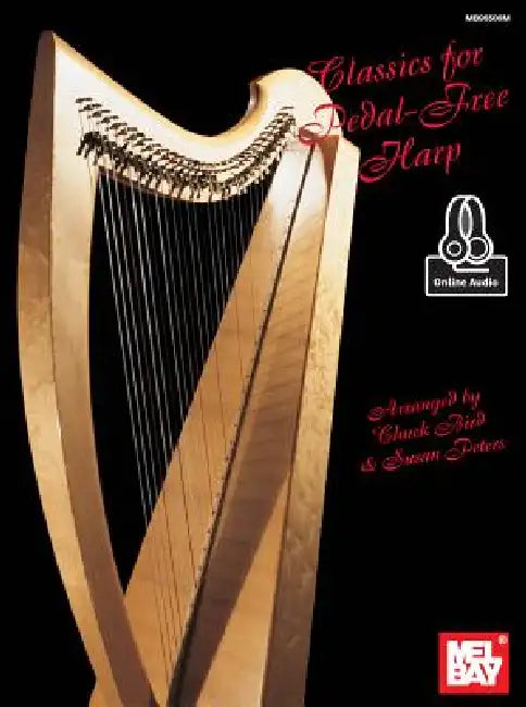 Classics for Pedal-Free Harp by Chuck Bird