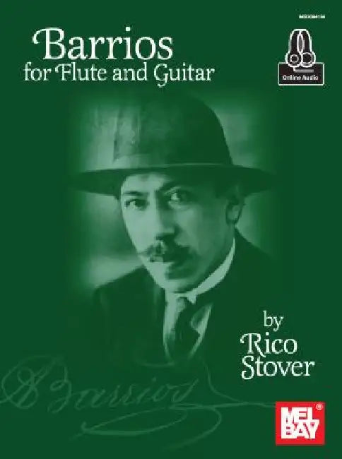 Barrios for Flute and Guitar by Agustin Barrios Mangore