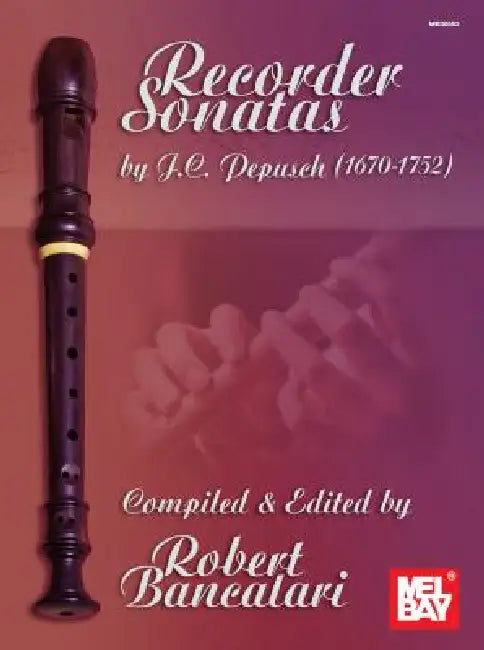 Recorder Sonatas by Robert Bancalari
