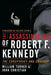 The Assassination of Robert F. Kennedy by Turner William, Jonn Christian