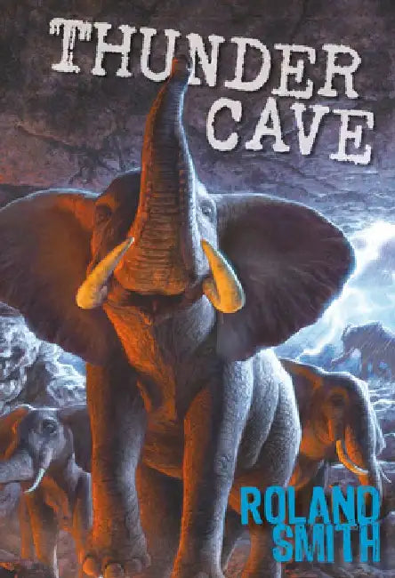 Thunder Cave by Roland Smith