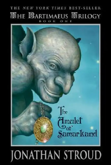 The Amulet of Samarkand by Jonathan Stroud