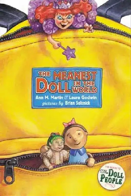 The Meanest Doll in the World by Laura Godwin