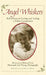 Angel Whiskers: Reflections on Loving and Losing a Feline Companion by Laurel E. Hunt