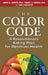The Color Code: A Revolutionary Eating Plan for Optimum Health by Anne Underwood