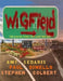 Wigfield: The Can-Do Town That Just May Not by Amy Sedaris