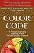 The Color Code: A Revolutionary Eating Plan for Optimum Health by Anne Underwood