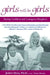 Girls Will Be Girls: Raising Confident and Courageous Daughters by Joann Deak