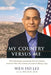 My Country Versus Me: The First-Hand Account by the Los Alamos Scientist Who Was Falsely Accused of Being a Spy by Wen Ho Lee