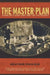 The Master Plan: Himmler's Scholars and the Holocaust by Heather Pringle