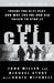 The Cell: Inside the 9/11 Plot, and Why the FBI and CIA Failed to Stop It by John C. Miller