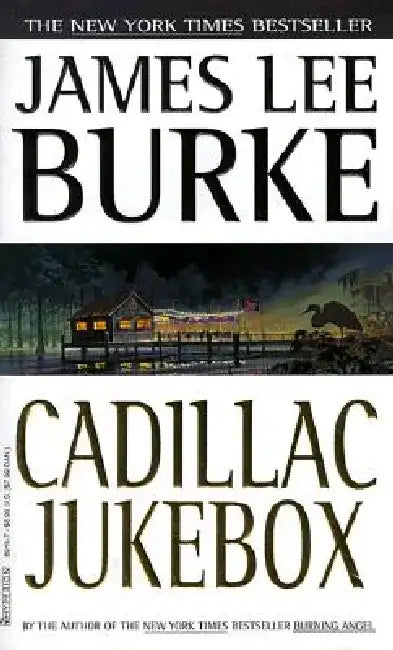 Cadillac Jukebox by James Lee Burke
