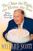 The Older the Fiddle, the Better the Tune: The Joys of Reaching a Certain Age by Willard Scott
