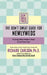 The Don't Sweat Guide for Newlyweds: Finding What Matters Most in the First Year by Richard Carlson