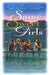 The Same Sweet Girls by Cassandra King