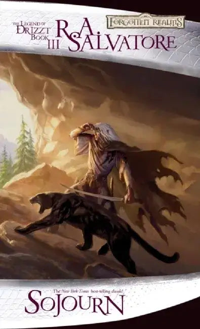 Sojourn by R. a. Salvatore
