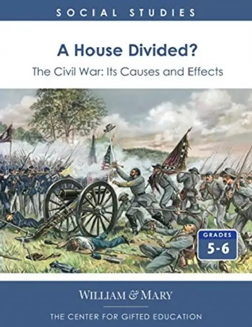 A House Divided? The Civil War - Its Causes and Effects by David Nutt