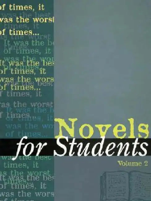 Novels for Students: Presenting Analysis, Context and Criticism on Commonly Studied Novels by Diane Telgen