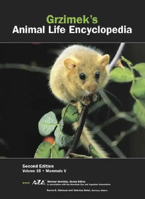 Grzimek's Animal Life Encyclopedia: Mammals by Michael Hutchins, Devra G. Kleiman, Valerius Geist