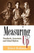 Measuring Up: Standards, Assessment and School Reform by Robert Rothman
