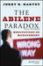 The Abilene Paradox and Other Meditations on Management by Jerry B. Harvey