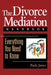 The Divorce Mediation Handbook: Everything You Need to Know by Paula James
