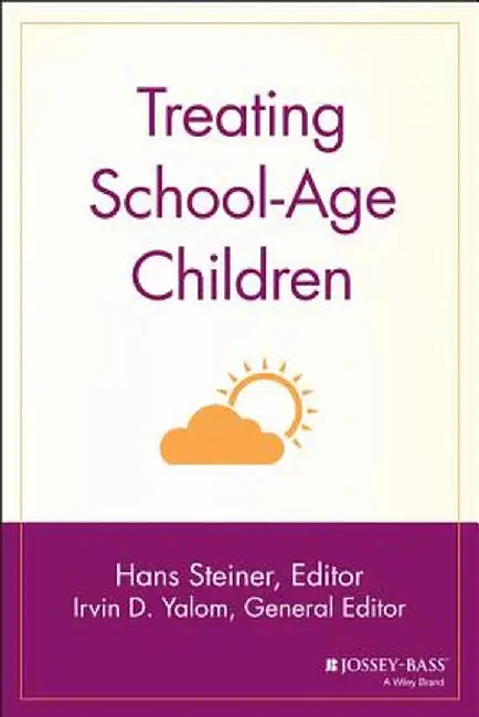 Treating School-Age Children by Hans Steiner