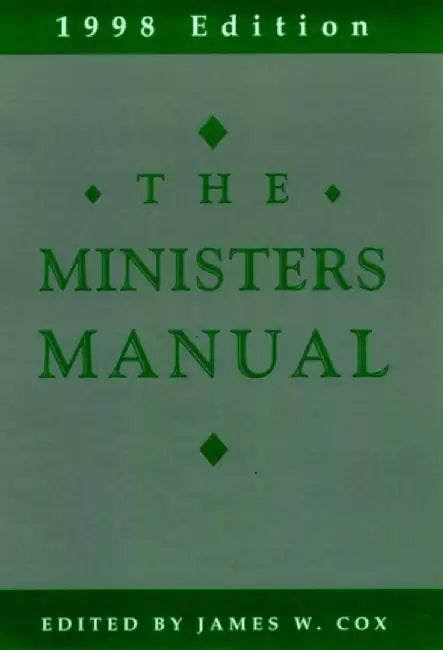 The Minister'S Manual 1998 by James W. Cox
