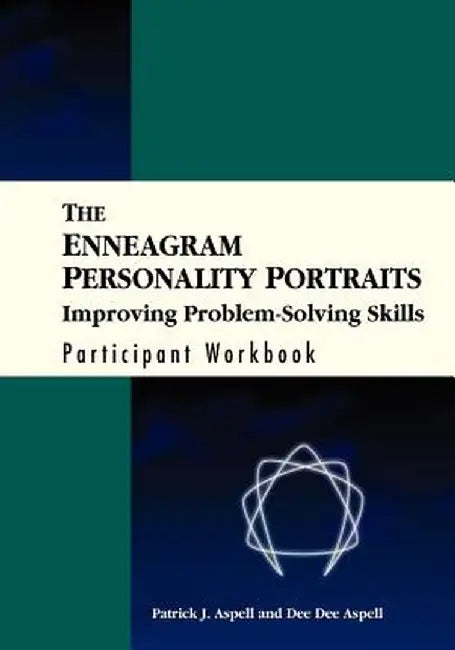 Enneagram Personality Portraits, Improving Problem-Solving Skills Card Deck- Idealist Thinkers (Set of 9 Cards), Workbook by Patrick J. Aspell