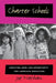 Charter Schools: Creating Hope and Opportunity for American Education by Joe Nathan