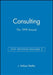 The 1999 Annual, Volume 2: Consulting by J. William Pfeiffer