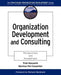 Organization Development and Consulting: Perspectives and Foundations by Fred Massarik