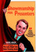 Showmanship For Presenters: 49 Proven Training Techniques From Professional Performers by Dave Arch