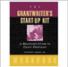 The Grantwriter'S Start-Up Kit: A Beginner's Guide to Grant Proposals Workbook by Successful Images  Inc.