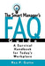 The Smart Manager's F.A.Q. Guide: A Survival Handbook for Today's Workplace by Rex P. Gatto
