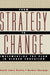 From Strategy to Change: Implementing the Plan in Higher Education by Daniel James Rowley