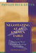 Negotiating at an Uneven Table: Developing Moral Courage in Resolving Our Conflicts by Phyllis Beck Kritek