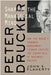 Peter Drucker: Shaping the Managerial Mind by John E. Flaherty