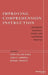Improving Comprehension Instruction: Rethinking Research, Theory, and Classroom Practice by Cathy Collins Block