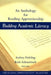 Building Academic Literacy: An Anthology for Reading Apprenticeship by Audrey Fielding