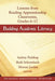 Building Academic Literacy: Lessons from Reading Apprenticeship Classrooms Grades 6-12 by Audrey Fielding