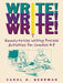 Write! Write! Write!: Ready-To-Use Writing Process Activities for Grades 4-8 by Carol H. Behrman