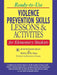 Ready-To-Use Violence Prevention Skills Lessons and Activities for Elementary Students by Ruth Weltmann Begun
