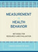 Measurement in Health Behavior: Methods for Research and Evaluation by Colleen Konicki Diiorio