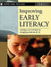Improving Early Literacy: Strategies and Activities for Struggling Students (K-3) by Wilma H. Miller