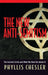 The New Anti-Semitism: The Current Crisis and What We Must Do About It by Phyllis Chesler