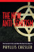 The New Anti-Semitism: The Current Crisis and What We Must Do About It by Phyllis Chesler