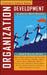 Organization Development by Joan V. Gallos