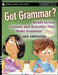 Got Grammar? Ready-To-Use Lessons and Activities That Make Grammar Fun! by Jack Umstatter