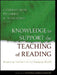 Knowledge to Support the Teaching of Reading: Preparing Teachers for a Changing World by Catherine Snow